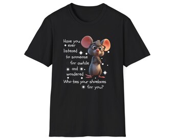 Illustration T-Shirt | Whimsical Mouse, Thoughtful Quote, Gentle Playful Design