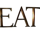 vintage 9 quot solid brass letters EAT or TEA, salvaged letters, architectural salvage, vintage brass letters, large brass letters, dining decor