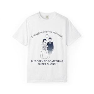 Camiseta divertida sobre relaciones / Buscando una relación a largo plazo pero / Camiseta con humor sobre citas / Regalo para relaciones informales