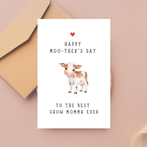 Tarjeta del Día de la Madre para Mamá de Exposición Ganadera / Tema de Vacas (Descarga Digital)