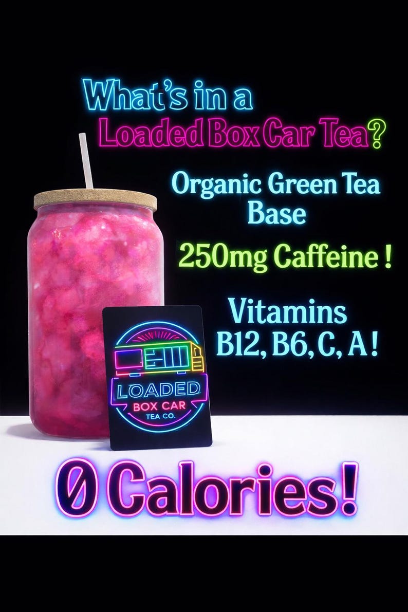 May include: A pink beverage in a glass jar with a wooden lid and a straw. The image includes text that reads "What's in a Loaded Box Car Tea?" and lists ingredients and nutritional information, including 250mg of caffeine.