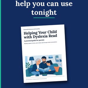 May include: A digital flyer with a dark blue background featuring the text Empowered Advocacy and Consulting, Dyslexia reading help you can use tonight, and a white guide cover titled Helping Your Child with Dyslexia Read with an illustration of a family reading together, plus an orange Get the guide button.