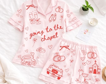 2026 Going To The Chapel Satin Pajama, Wedding Morning Sleepwear, Cute Bride Lounge Top, Engagement Pajama, Honeymoon Shirt