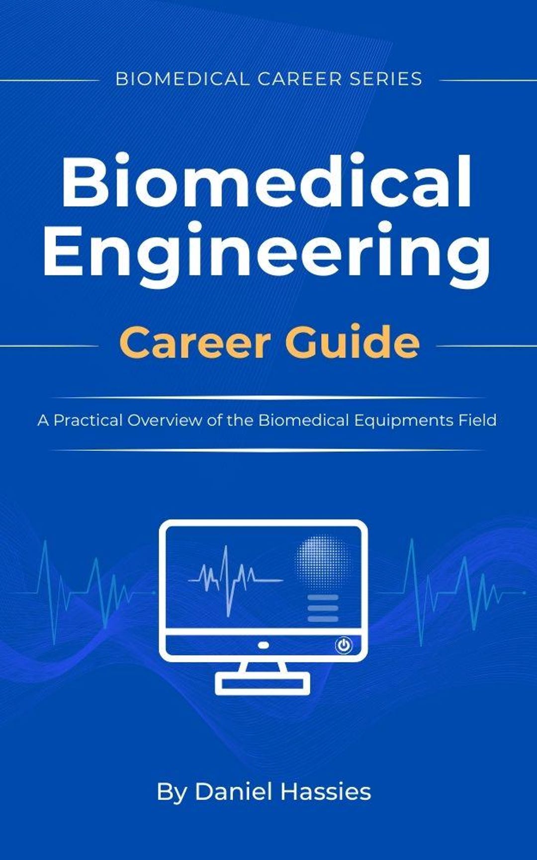 BIOMEDICAL ENGINEERING GUIDE - Etsy
