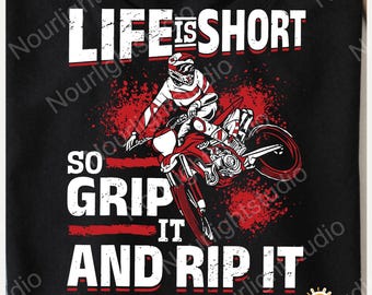 Das Leben ist kurz Fassen Sie es und reißen Sie es Datei PNG, Motocross Design T-Shirt, Sport Geschenk, Motocross Digital Download - Png svg Datei für Sublimation
