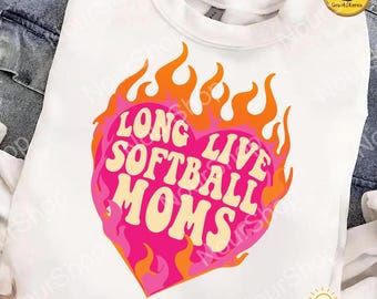 Es lebe die Softball Moms Datei PNG, Softball Mom Design Sport Geschenk, es lebe die Softball Moms Digitaler Download - Png Datei für Sublimattion