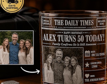 Personalized Birthday Whiskey Glass, Custom Newspaper Glass, Photo Engraved Whiskey Tumbler, 18th 21st 30th 40th 50th Birthday Gift