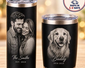 Personalized Photo Tumbler, Custom Engraved Tumbler with Picture & Text, Pet Photo Travel Cup, Custom Gift for Him or Her