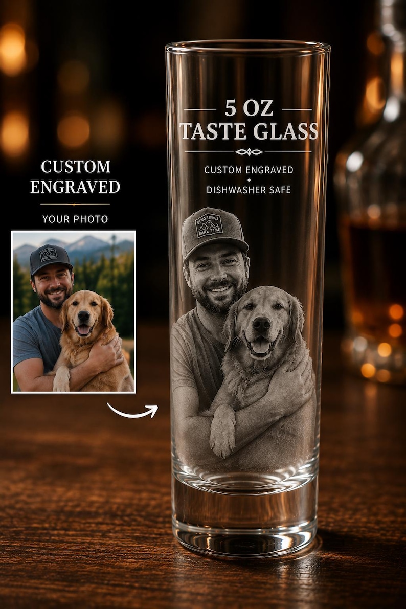 May include: A clear 5 oz taste glass featuring a custom engraving of a person wearing a baseball cap and hugging a golden retriever. The glass includes the text 5 OZ TASTE GLASS, CUSTOM ENGRAVED, and DISHWASHER SAFE, with a reference photo shown.