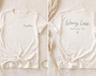 Camiseta "Ora más, preocúpate menos, Dios te protege" / Camiseta de fe cristiana, estilo urbano cristiano