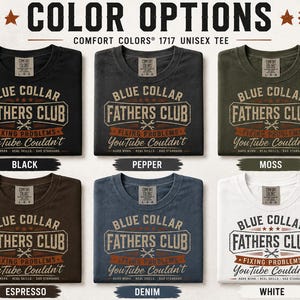 Blue Collar Dad Shirt, Fathers Club Tee, Funny Working Dad Gift, Blue Collar Fathers Day Shirt, HVAC Dad Workwear Tee image 3