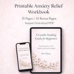 Manual de alivio de la ansiedad para principiantes / Ideas suaves para un diario basado en el trauma para la calma (31 páginas + 10 páginas adicionales en PDF imprimible)