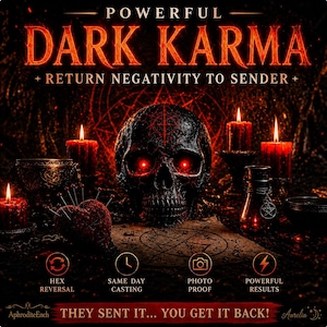 Puede incluir: Un cráneo oscuro con ojos rojos brillantes se sitúa entre velas rojas y un alfiletero en forma de corazón. El texto dice: POWERFUL DARK KARMA, RETURN NEGATIVITY TO SENDER, HEX REVERSAL, SAME DAY CASTING, PHOTO PROOF, POWERFUL RESULTS, THEY SENT IT... YOU GET IT BACK!