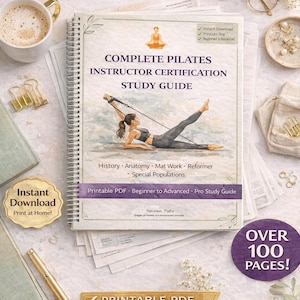 May include: A spiral-bound Pilates Instructor Certification Study Guide with the title "Complete Pilates Instructor Certification Study Guide". The cover features an illustration of a woman doing Pilates. Includes "Printable PDF" and "Beginner to Advanced" options.