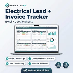 May include: A laptop displays an "Electrical Lead + Invoice Tracker" dashboard. The screen shows data tracking leads, jobs, invoices, and estimates. Text includes "Excel + Google Sheets" and "Built for Electricians."