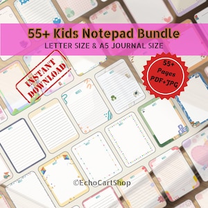 May include: A collection of colorful kids' notepads with various designs, including lined and blank pages. The image features text that reads "55+ Kids Notepad Bundle" and "Instant Download". The notepads are available in Letter and A5 Journal sizes.