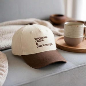 Embroidered Dance Mom Hat: Weekends, Coffee, Dance Comps Gift