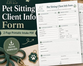 Pet Sitting Client Info Form PDF, Printable Pet Care Intake Form, Dog & Cat Sitting Client Form, Pet Sitter Business Template
