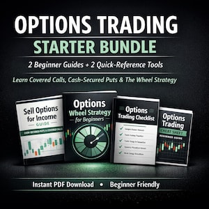 Könnte beinhalten: Ein Options Trading Starter Bundle mit vier Büchern: "Sell Options for Income Guide", "Options Wheel Strategy for Beginners", "Options Trading Checklist" und "Options Trading Cheat Sheet". Der Text "Instant PDF Download" und "Beginner Friendly" ist enthalten.