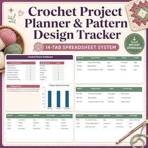 Crochet Project Planner Spreadsheet, Pattern Design Tracker, Yarn Stash Inventory, WIP Tracker, Custom Order Pricing Calculator