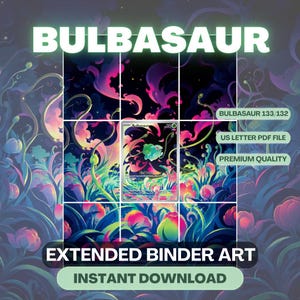 Peut inclure: Un graphique numérique avec le texte BULBASAUR et EXTENDED BINDER ART. L'image montre une carte à collectionner centrale représentant un personnage Bulbasaur vert entouré de motifs floraux et de vignes abstraits rose, violet et bleu.