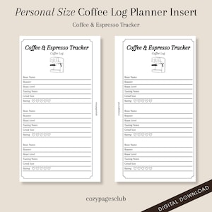 Può includere: Due pagine bianche di inserto per pianificatore di registro del caffè di formato personale con il testo "Coffee & Espresso Tracker" e un'illustrazione di una macchina da caffè. Ogni pagina ha sezioni per il nome del chicco, il livello di tostatura, le note di degustazione e la valutazione.