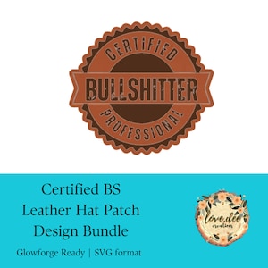 Naszywki Bullsh*tter Trucker Hat | SVG, plik cyfrowy, gotowy do Glowforge