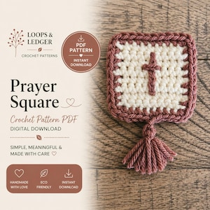 May include: A crocheted prayer square with a cross design, featuring a cream-colored center and a mauve border. The square is adorned with a matching tassel. The image also includes text: "Prayer Square Crochet Pattern PDF".