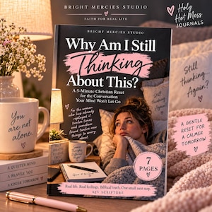 Może przedstawiać: Książka pod tytułem Why Am I Still Thinking About This? A 5-Minute Christian Reset for the Conversation Your Mind Won't Let Go. Okładka przedstawia osobę opierającą brodę na dłoni, różowy pociągnięcie pędzla oraz napis 7 PAGES.