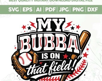Mi Bubba está en ese campo PNG, camiseta de hermano de softbol svg, temporada de softbol, deportes del día del partido svg, arte de fanático del jugador, cita de apoyo a la familia deportiva