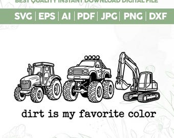 La tierra es mi color favorito SVG PNG, camiseta de monster truck svg, camiseta de tractor para niños svg, niño svg, imágenes prediseñadas para niños, diseño de construcción, archivos de corte Cricut