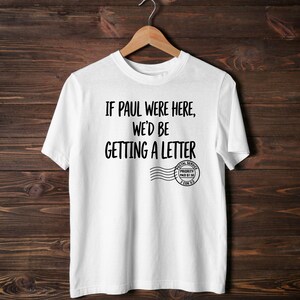 Christian Shirt Design PNG SVG Bundle | Vintage Postal Stamp Graphic (Digital Download)
If Paul were Here We'd Be Getting A Letter SVG, If Paul were Here Wed Be Getting A Letter Png,If Paul were Here Svg,We'd Be Getting A Letter
If Paul Were Here We’d Be Getting a Letter Shirt, Christian Humor Tee, Bible Humor Shirt, Funny Church Shirt, Faith Based Shirt, Religious