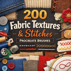 Op de afbeelding: Een assortiment stofstalen, naai-instrumenten en knopen omringen de tekst "200 Fabric Textures & Stitches Procreate Brushes". Denim, jute en rood vilt behoren tot de texturen. Borduurringen, naalden en klosjes garen zijn ook zichtbaar.