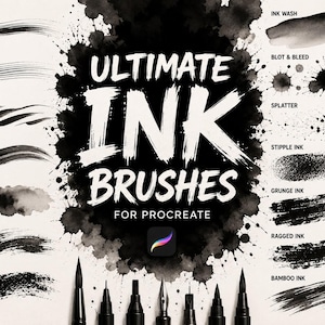 May include: A digital collection of ink brushes for Procreate featuring the text ULTIMATE INK BRUSHES FOR PROCREATE. The display shows various black ink stroke samples labeled as ink liner, fineliner, calligraphy, brush pen, wet, dry, textured, ink wash, blot, bleed, splatter, stipple, grunge, ragged, and bamboo ink.