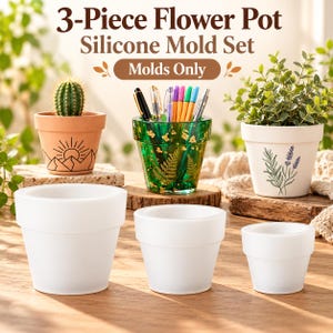 May include: A 3-piece flower pot silicone mold set featuring three white, empty, tapered pots of varying sizes. The text 3-Piece Flower Pot Silicone Mold Set Molds Only is displayed above three example pots, including a terracotta, green, and white pot.