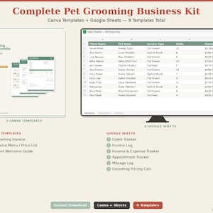 May include: Complete Pet Grooming Business Kit with Canva templates and Google Sheets. Includes a grooming invoice, service menu, client welcome guide, client tracker, and more. The kit contains 9 templates total.