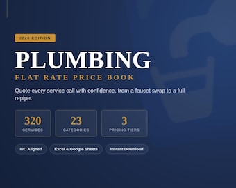 Plumbing Flat Rate Price Book – 320 Services, Tiers, Rates (Excel Download)