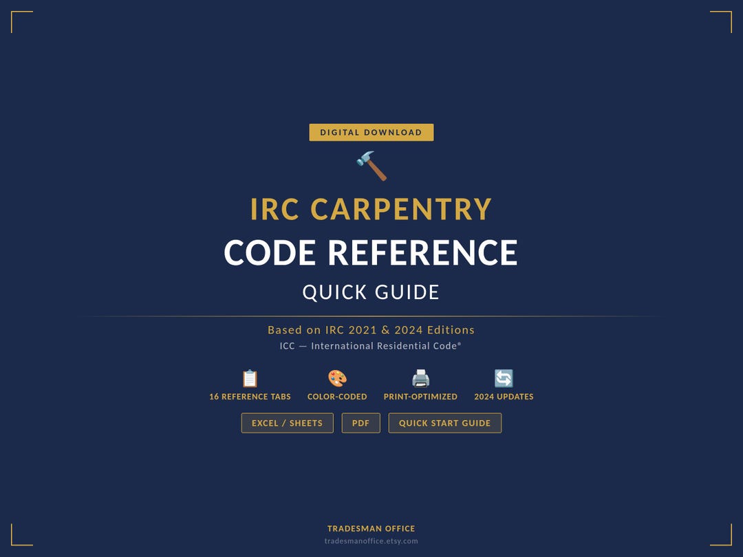 IRC Carpentry Code Quick Reference Guide (2021 & 2024 Editions ...