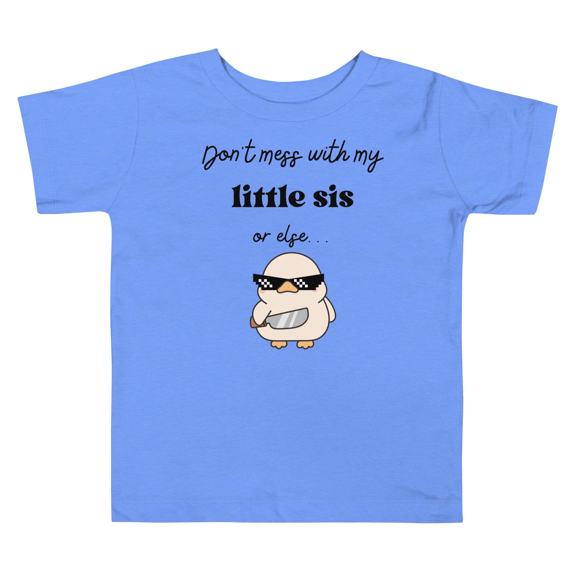 Dont Mess With My Sister - Etsy Australia