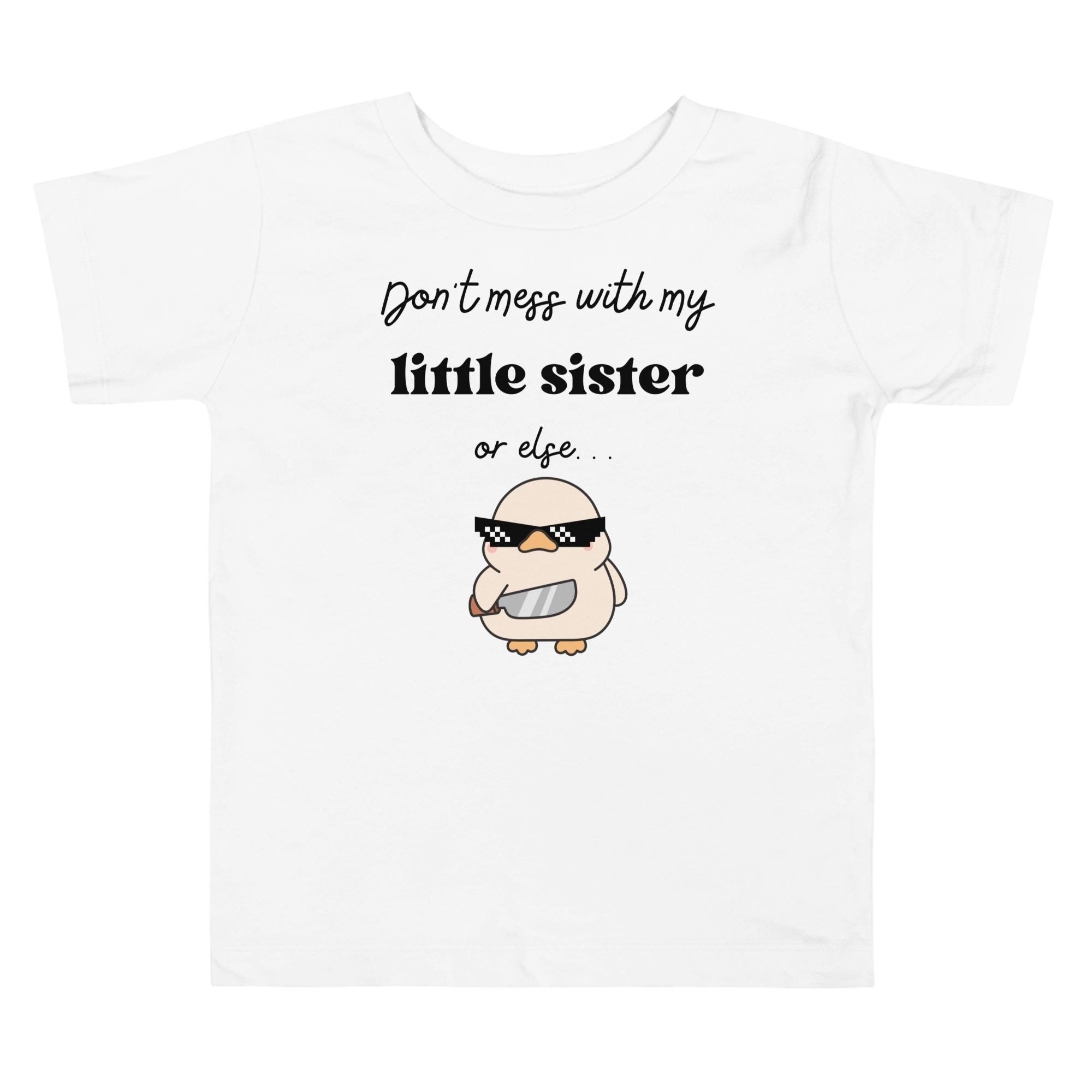 Dont Mess With My Sister - Etsy Australia