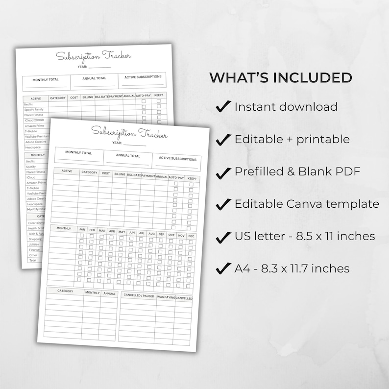 May include: Two white printable subscription trackers with a minimalist design. The trackers include sections for monthly and annual totals, and active subscriptions. The text "Subscription Tracker" is at the top. The image also includes a list of features.
