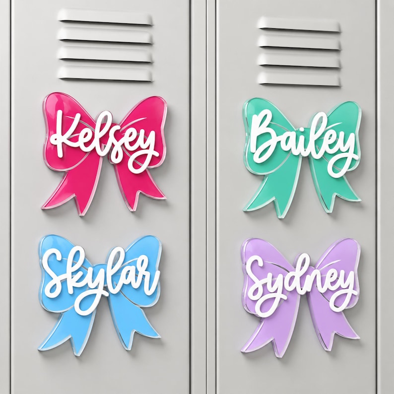 May include: Four bow-shaped magnets attached to a gray locker. Each magnet features a different color: hot pink, teal, light blue, and lavender. White script text is layered on top of each bow, reading Kelsey, Bailey, Skylar, and Sydney respectively.