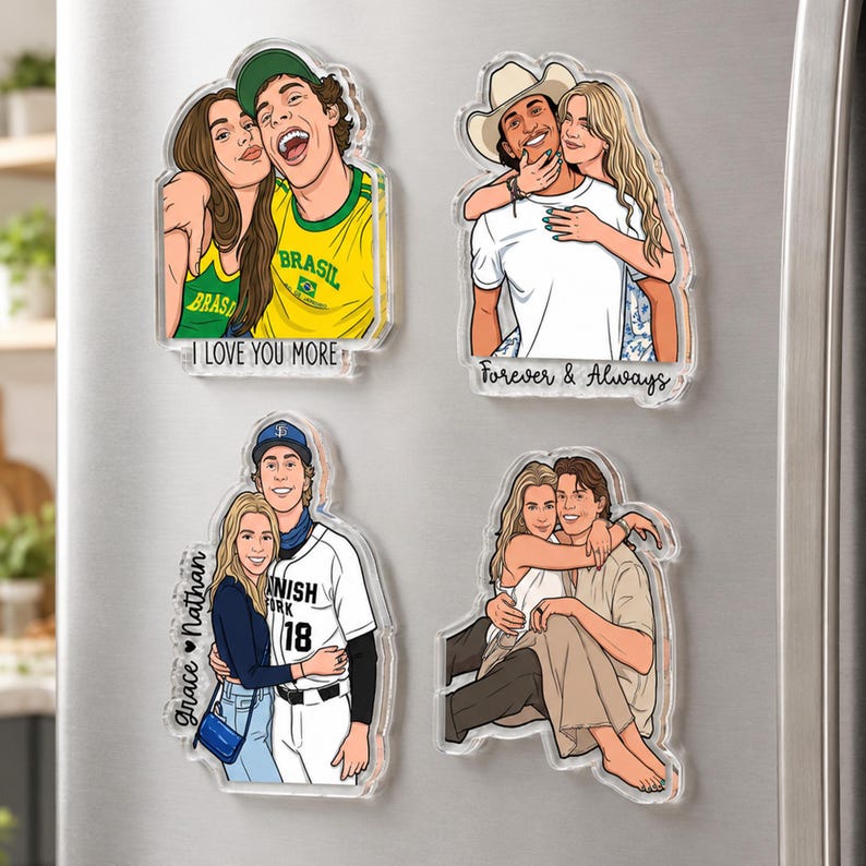 May include: Four clear acrylic magnets featuring illustrated couples. Top left: couple in yellow Brazil shirts with text I LOVE YOU MORE. Top right: couple with cowboy hat with text Forever & Always. Bottom left: couple with text grace &hearts; Nathan. Bottom right: couple.