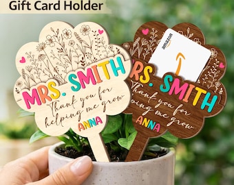 Personalized Teacher Plant Stake: Wood Gift Card Holder, Thank You Appreciation Gift