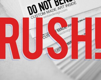 RUSH ORDER - Add this to your cart to expedite your order