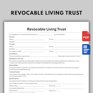 May include: A legal document template titled Revocable Living Trust with blank fields for Grantor, Trustee, and Beneficiary information. The document includes sections for Declaration of Trust, Revocability, and Trustee Powers, with red PDF and blue Word icons.
