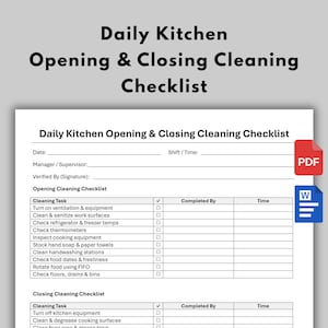 Pode incluir: Um documento branco intitulado Daily Kitchen Opening & Closing Cleaning Checklist com seções para data, turno, gerente e assinatura. Inclui duas tabelas para tarefas de abertura e fechamento com colunas para status de conclusão, equipe e hora.
