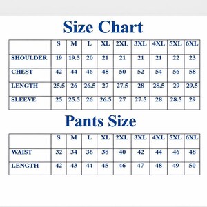 May include: A size chart table with dark blue text on a white background. The top section lists shoulder, chest, length, and sleeve measurements in inches for sizes S through 6XL. The bottom section lists waist and length for pants sizes S through 6XL.