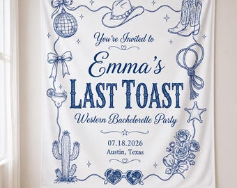 Gepersonaliseerde western vrijgezellentapijt, banner cowgirl laatste toast, aangepaste bruid achtergrond, Nashville, Texas feestdecor