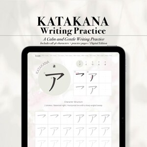以下が含まれることがあります： デジタルタブレットには、カタカナの書き方の練習ページが表示されています。画面には、ストロークガイドと練習グリッドを備えた日本語の文字「a」が表示されています。「Katakana Writing Practice」というタイトルが上にあり、「A Calm and Gentle Writing Practice」というサブタイトルが付いています。